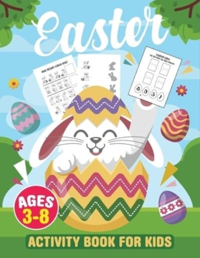 Cover for Amazon Digital Services LLC - KDP Print US · Easter Activity Book For Kids Ages 3-8 (Paperback Book) (2022)