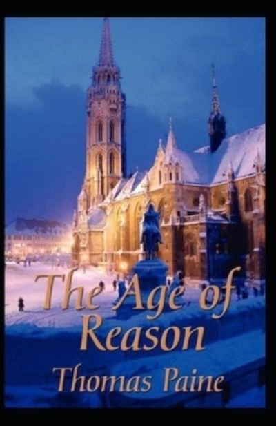 Cover for Thomas Paine · The Age of Reason by thomas paine (Pocketbok) (2021)