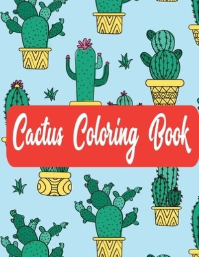 Cover for Sidra Publishing · Cactus Coloring Book (Paperback Book) (2021)