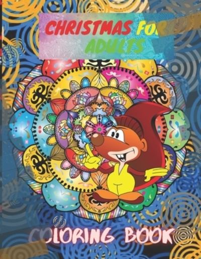 Cover for Mandala Coloring Book · Christmas For Adults Coloring book (Paperback Book) (2020)