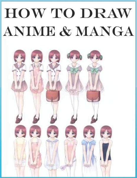 How to Draw Anime & Manga - Taibi Youssef - Livros - Independently Published - 9798617834347 - 25 de fevereiro de 2020