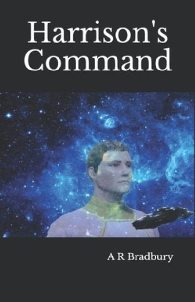 Cover for A R Bradbury · Harrisons Command (Paperback Bog) (2020)