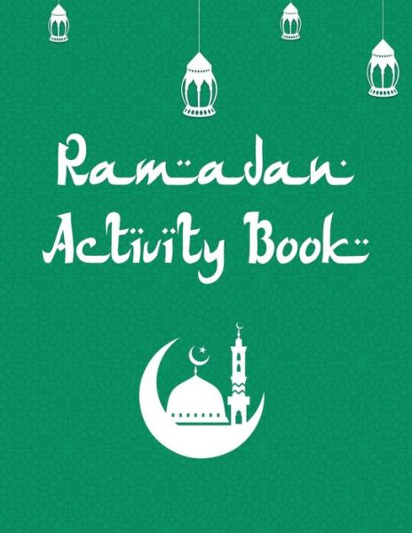 Cover for Marhaba Publishing · Ramadan Activity Book (Paperback Book) (2020)