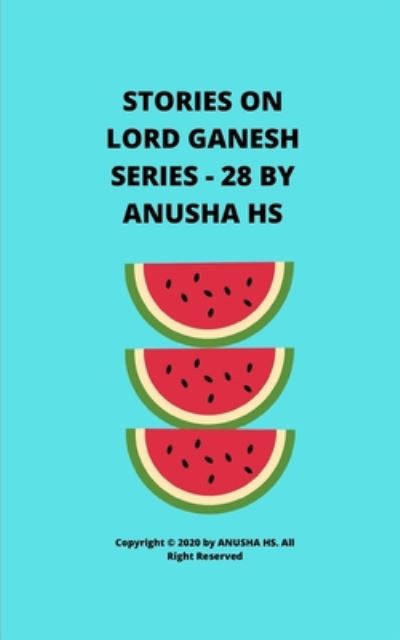 Cover for Anusha Hs · Stories on lord Ganesh series - 28 (Pocketbok) (2020)