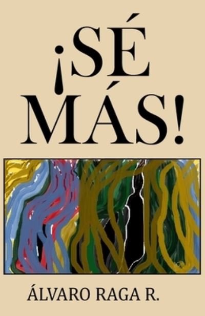 Cover for Goio Iturregui · Sé Más (Bok) (2020)