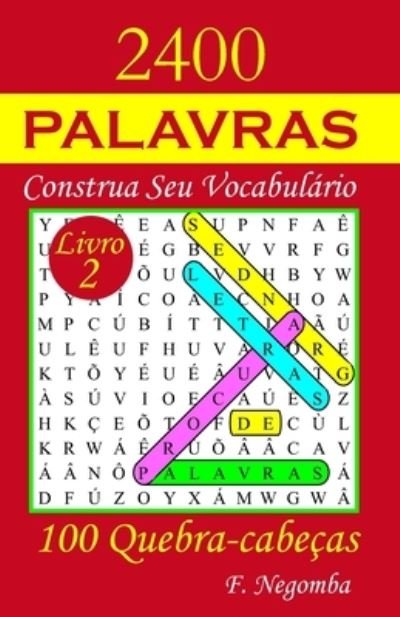 Cover for F Negomba · 2400 Palavras (Paperback Bog) (2021)