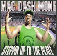 Cover for Mac Dash Mone · Steppin Up to the Plate (CD) (2012)