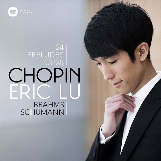 Cover for Eric Lu · Chopin: 24 Préludes, Schumann: (CD) (2020)