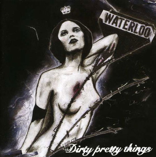 Cover for Dirty Pretty Things · Waterloo To Anywhere (CD) (2022)