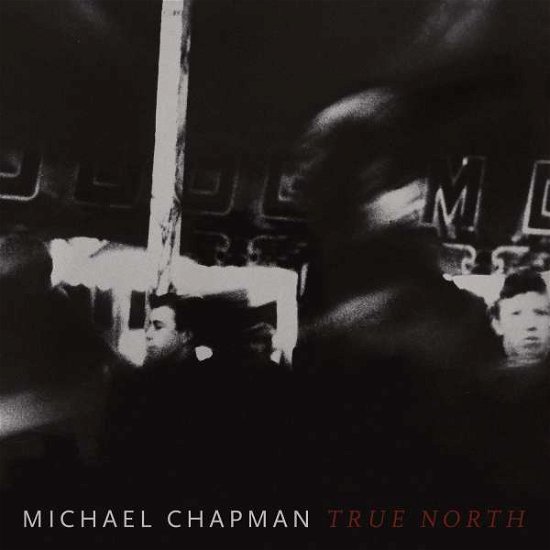 Michael Chapman · True North (LP) [Limited Colored edition] (2023)
