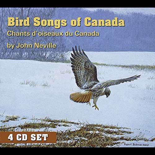 Cover for John Neville · Bird Songs of Canada Chants Doiseaux Du Canada (CD) (2014)