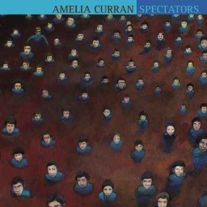 Cover for Amelia Curran · Spectators (CD) (2015)