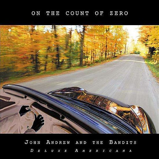 Cover for John Andrew · On the Count of Zero (CD) (2010)