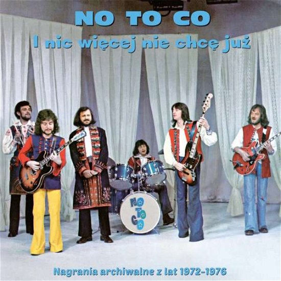 Cover for No To Co · I Nic Wiecej Nie Chce Juz (CD) (2018)