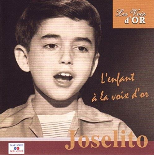 Cover for Joselito · L'Enfant A La Voix D'Or (CD) (2024)