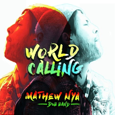 Cover for Mathew Nya · World calling (CD) (2019)