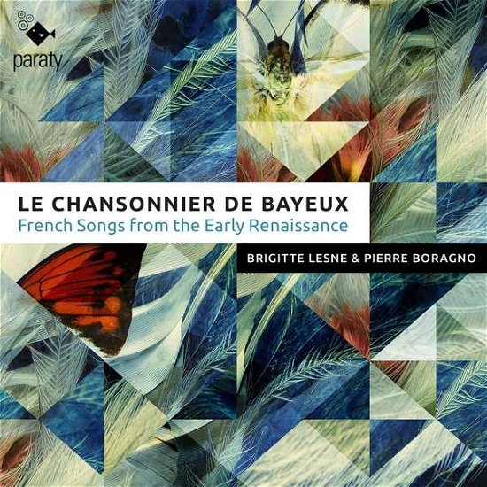 Cover for Lesne, Brigitte / Alla Francesca · Le Chansonnier De Bayeux (CD) (2021)