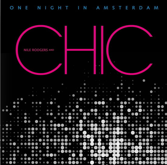 Cover for Chic · One Night In Amsterdam (Color in Color Vinyl) (LP) [Limited Numbered edition] (2024)