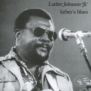 Cover for Luther Johnson · Luther's Blues (CD) [Japan Import edition] (2018)