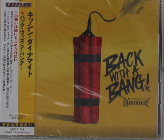 Cover for Kissin' Dynamite · Back With A Bang! (CD) [Japan Import edition] (2024)