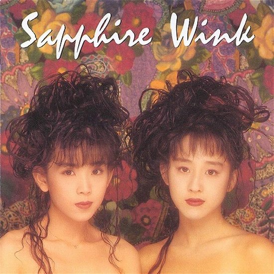 Cover for Wink · Sapphire (CD) [Remastered edition] (2018)
