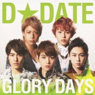 Cover for D Date · Gloory Days (CD) [Japan Import edition] (2013)