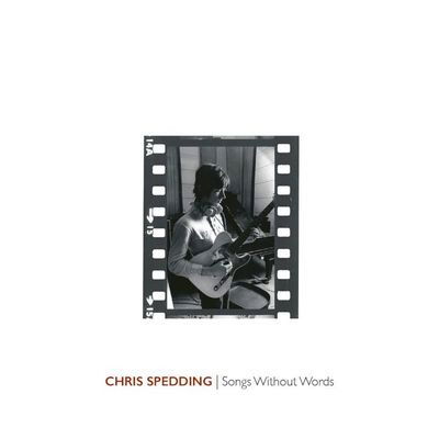 Cover for Chris Spedding · Songs Without Words (CD) [Remastered Cd edition] (2024)