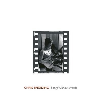Songs Without Words - Chris Spedding - Musik - ESOTERIC - 5013929486348 - 29 mars 2024