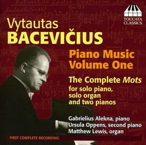 Piano Music 1 - Bacevicius / Alekna / Oppens / Lewis - Muzyka - TOCCATA - 5060113441348 - 10 lipca 2012