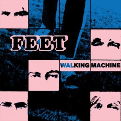 Walking Machine - Feet - Musik - NICE SWAN RECORDS - 5400863065348 - 12. Juli 2024