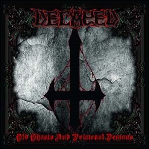 Cover for Decayed · Old Ghosts And Primeval Demons (CD) (2021)
