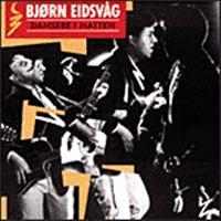 Dansere I Natten - Eidsvåg Björn - Musiikki - Kkv - 7391946091348 - maanantai 17. marraskuuta 1997