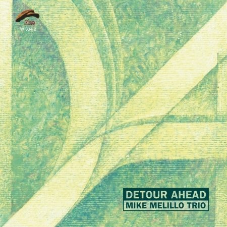 Cover for Mike Melillo · Detour Ahead (CD) (2016)
