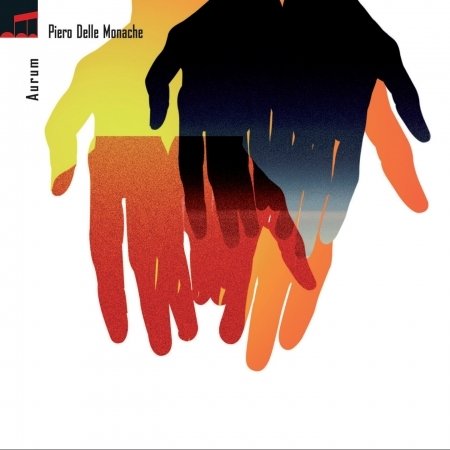 Cover for Piero Delle Monache · Aurum (CD) (2014)