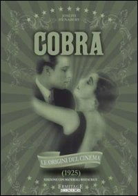 Cobra (1925) - Rodolfo Valentino Hector Sarno - Movies - ERMITAGE CINEMA - 8032979614348 - June 9, 2010