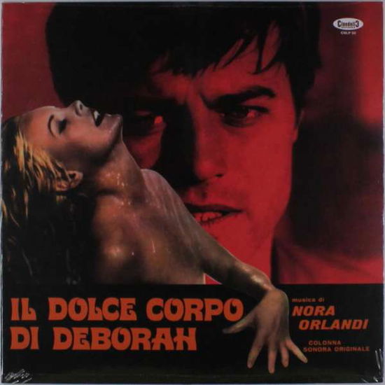 Il Dolce Corpo Di Deborah / O.s.t. - Nora Orlandi - Music - CINEDELIC - 8055323520348 - September 30, 2016