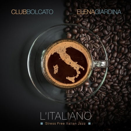 Cover for Club Bolcato Feat. Elena Giardina · L'Italiano (CD) [Digipak] (2019)