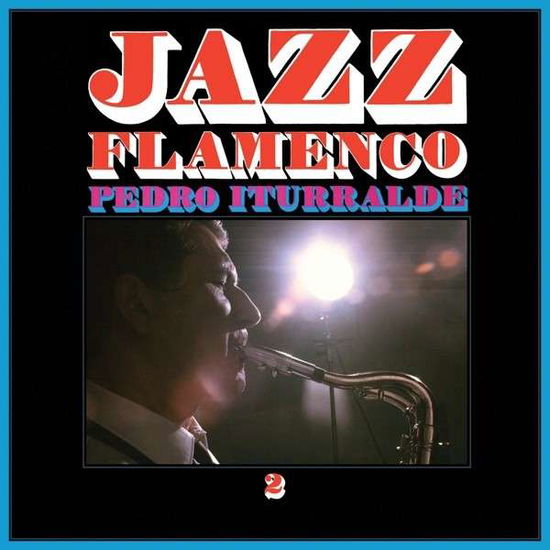 Cover for Pedro Iturralde · Jazz Flamenco 2 (LP) [Reissue edition] (2013)