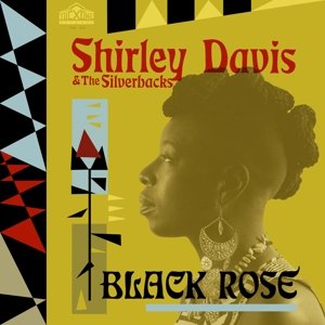 Cover for Davis,shirley / Silverbacks · Black Rose (CD) (2016)