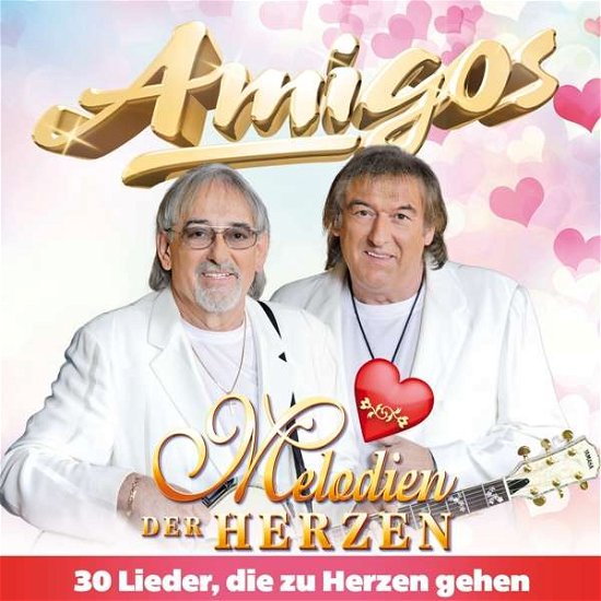 Cover for Amigos · Melodien Der Herzen (CD) (2020)