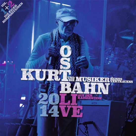 Cover for Kurt Ostbahn · 2014 Live Auf Der Kaiserwiese. Vol. 1+2 - Die Eigenkompositionen (CD)