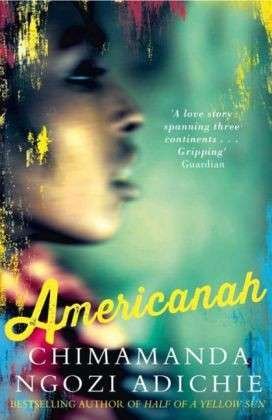Cover for Chimamanda Ngozi Adichie · Americanah (Pocketbok) [1. utgave] (2014)