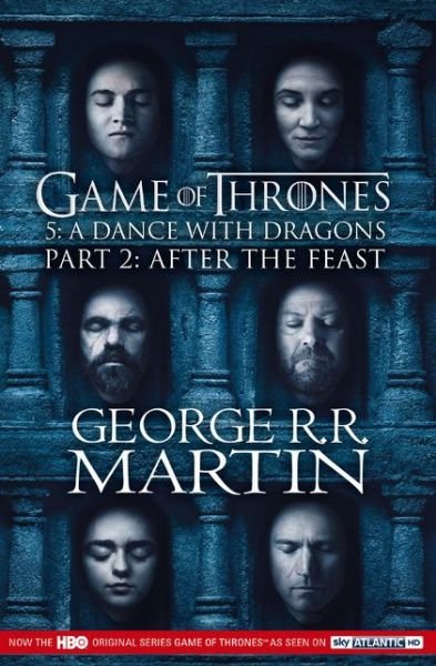 Cover for George R.R. Martin · Dance with Dragons: Part 2 After the Feast - A Song of Ice and Fire (Paperback Bog) [TV tie-in edition] (2016)