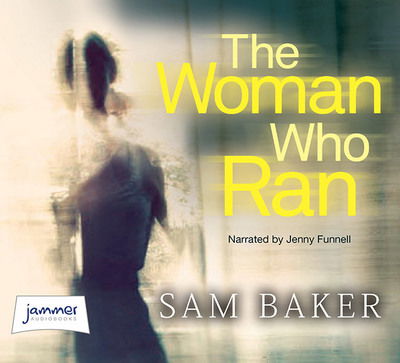 Cover for Sam Baker · Woman Who Ran Unabr Ed Lib CD (N/A) (2016)