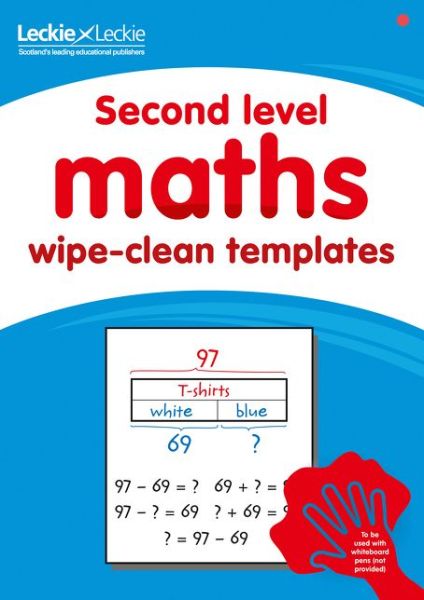 Cover for Leckie · Second Level Wipe-Clean Maths Templates for CfE Primary Maths: Save Time and Money with Primary Maths Templates - Primary Maths for Scotland (Paperback Book) (2018)