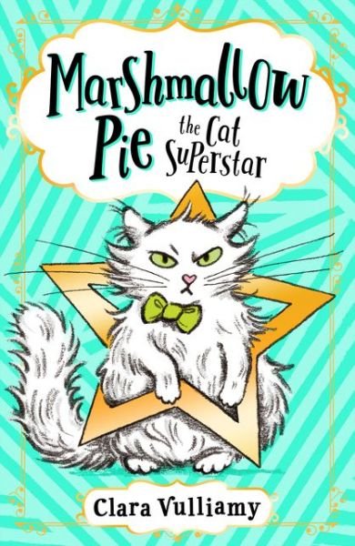 Cover for Clara Vulliamy · Marshmallow Pie The Cat Superstar (Paperback Bog) (2021)