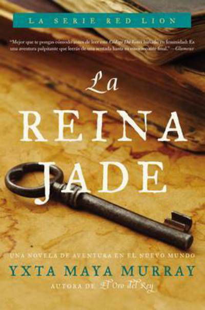 Cover for Yxta Maya Murray · La Reina Jade: Novela (Paperback Book) [Spanish edition] (2008)