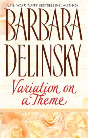 Variation on a Theme - Barbara Delinsky - Books - HarperCollins - 9780061042348 - October 2, 2001