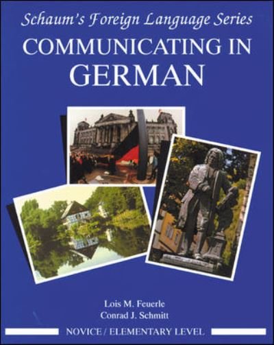 Cover for Lois Feuerle · Communicating In German, (Novice Level) (Paperback Book) [1997th edition] (1993)