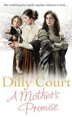 Cover for Dilly Court · A Mother's Promise (Paperback Book) (2009)